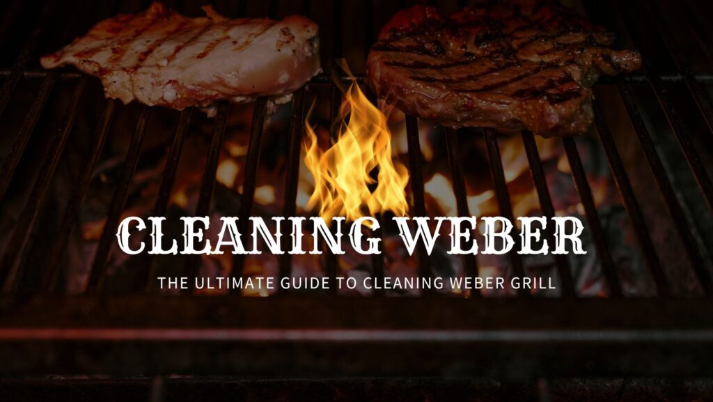 Cleaning Weber