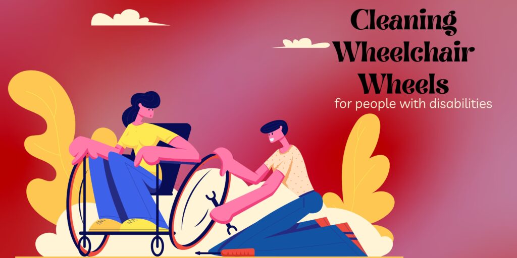 Cleaning Wheelchair Wheels